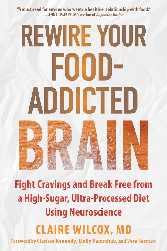 Rewire Your Food-Addicted Brain - cover