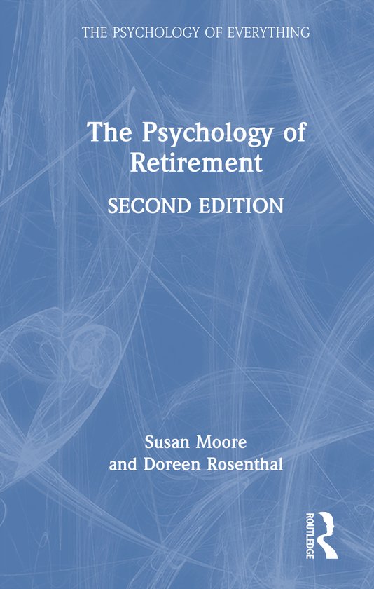 The Psychology of Everything-The Psychology of Retirement - cover