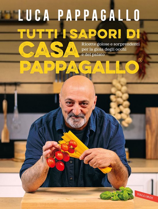 Tutti i sapori di Casa Pappagallo - cover