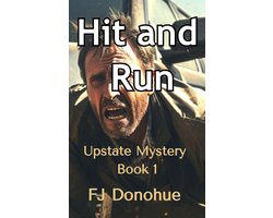 Upstate Mystery 1 - Hit and Run