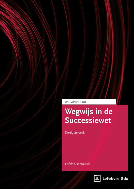 Wegwijsserie - Wegwijs in de Successiewet - cover