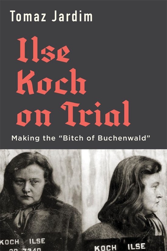 Ilse Koch on Trial - cover