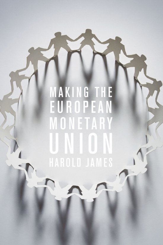 Making the European Monetary Union - cover
