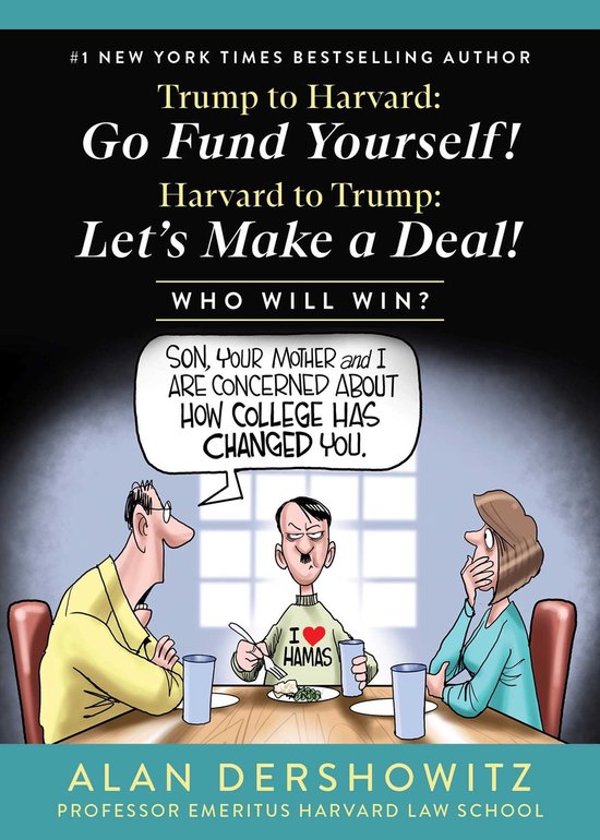 Trump to Harvard: Go Fund Yourself! - cover
