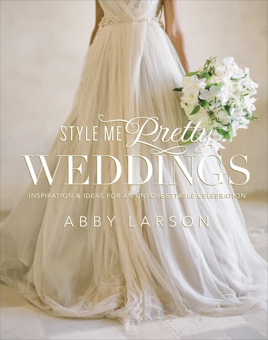 Style Me Pretty Weddings - cover