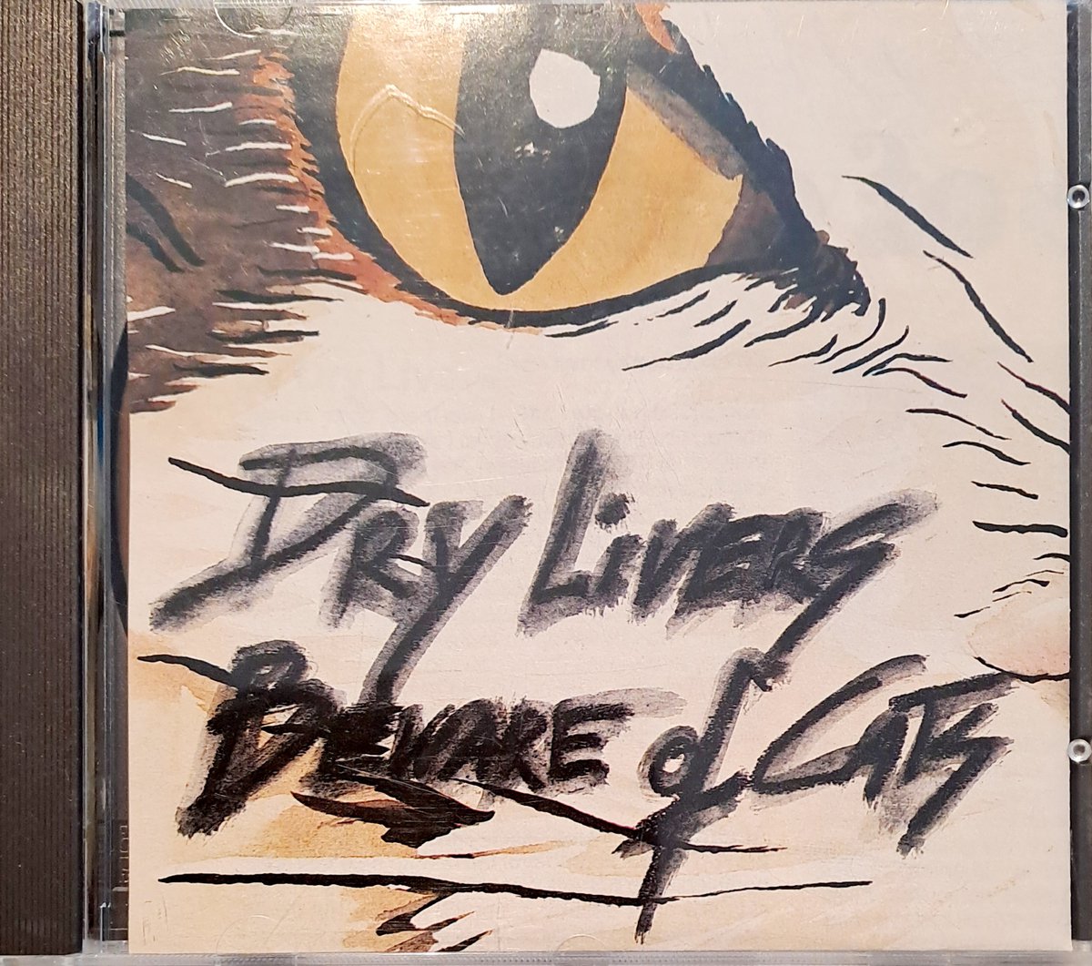 Beware of Cats - Dry Livers - CD