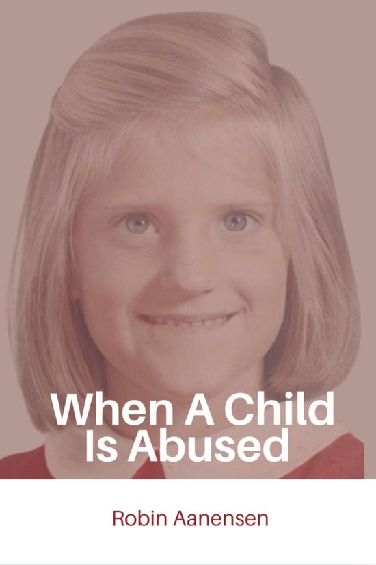 When A Child Is Abused - cover