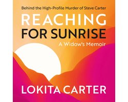 Reaching for Sunrise: A Widow's Memoir