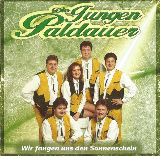 Die Jungen Paldauer – Wir Fangen Uns Den Sonnenschein - Cd Album