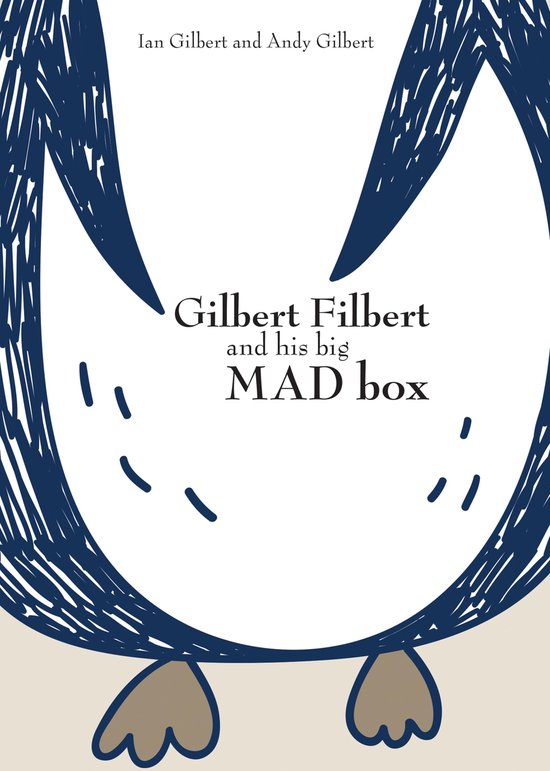 Gilbert Filbert and his big MAD box - cover