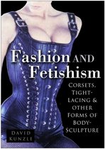 Fashion and Fetishism