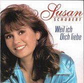 Susan Schubert – Weil Ich Dich Liebe - Cd Album