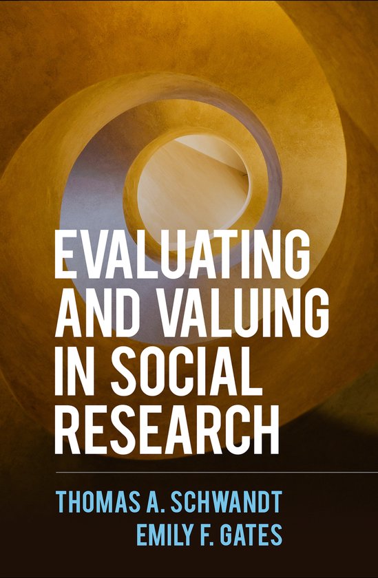 Evaluating and Valuing in Social Research - cover