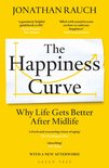 The Happiness Curve Why Life Gets Better After Midlife