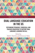 Routledge Research in Language Education- Dual Language Education in the US