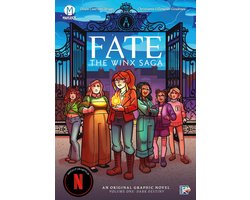 Fate: The Winx Saga - Fate: The Winx Saga Vol. 1
