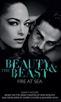 Beauty and the Beast 3 - Beauty & the Beast - Fire at Sea