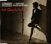 Armin van Buuren vs Sophie Ellis-Bextor – Not Giving Up On Love - CD maxi single