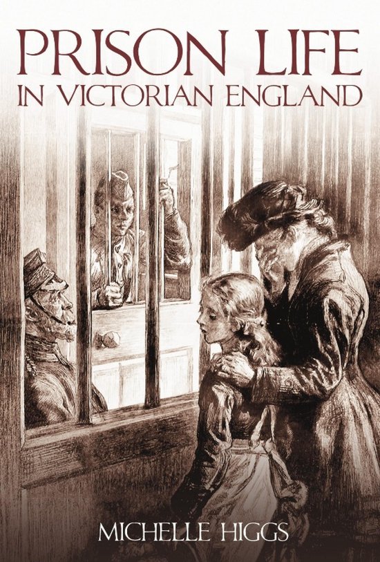 Prison Life in Victorian England - cover