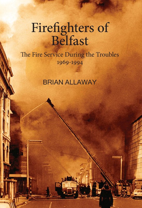 Firefighters of Belfast - cover