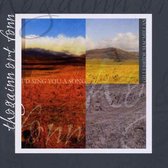 Gillebride MacMillan - I'd Sing You A Song/Thogainn Ort Fonn (CD)