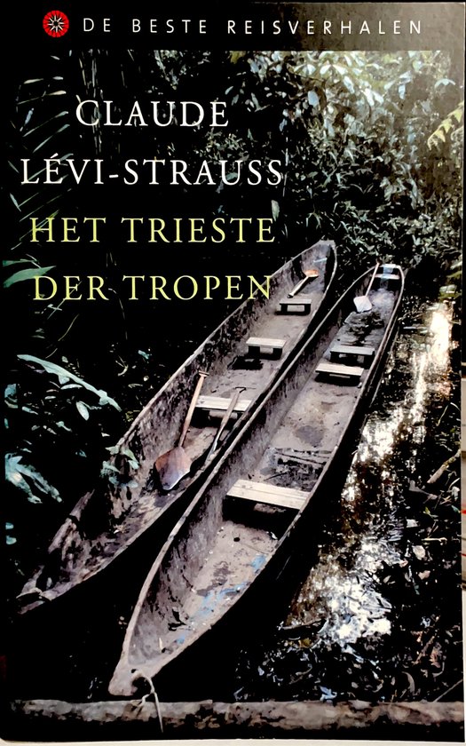 Het Trieste Der Tropen