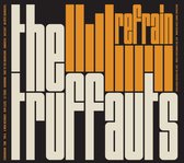 The Truffauts - Refrain (LP)