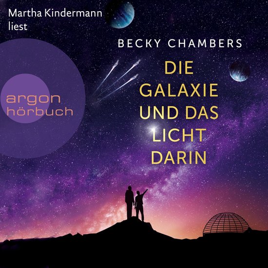Die Galaxie und das Licht darin - Wayfarer, Band 4 (Ungekür ... - cover