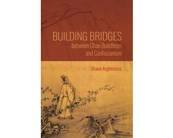 World Philosophies- Building Bridges Between Chan Buddhism and Confucianism