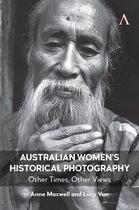 Anthem Studies in Australian History 1 - Australian Women’s Historical Photography
