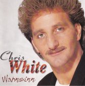 Chris White – Wahnsinn - Cd Album