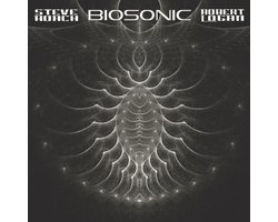Steve Roach & Robert Logan - Biosonic (CD)