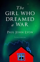 The Girl Who Dreamed a War