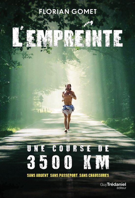 L'empreinte - Une course de 3500 km sans argent sans passepo ... - cover