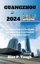 GUANGZHOU TRAVEL 2024