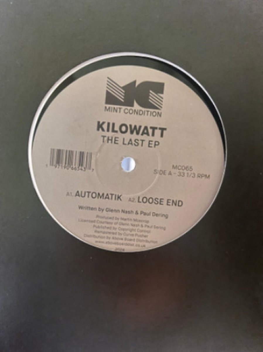 Kilowatt - The Last Ep