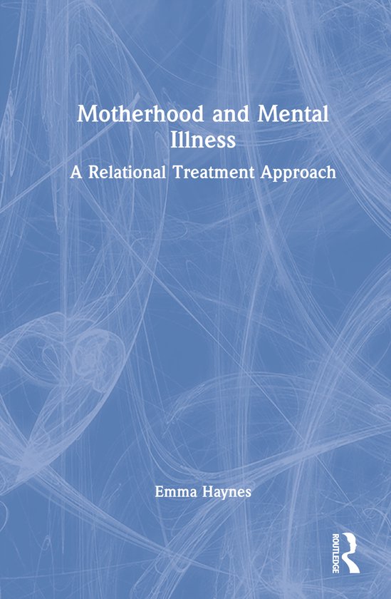 Motherhood and Mental Illness - cover