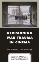 Psychoanalytic Studies: Clinical, Social, and Cultural Contexts- Revisioning War Trauma in Cinema