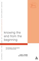 Knowing The End From The Beginning