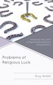 Axtell, G: Problems of Religious Luck