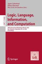 Lecture Notes in Computer Science 13468 - Logic, Language, Information, and Computation