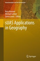 Geotechnologies and the Environment 24 - sUAS Applications in Geography