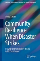 Advanced Sciences and Technologies for Security Applications - Community Resilience When Disaster Strikes
