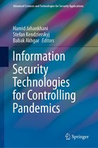 Advanced Sciences and Technologies for Security Applications - Information Security Technologies for Controlling Pandemics