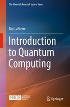The Materials Research Society Series - Introduction to Quantum Computing