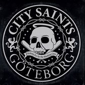 City Saints - Kicking Ass For The Working Class (LP)