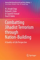 Human Well-Being Research and Policy Making - Combatting Jihadist Terrorism through Nation-Building