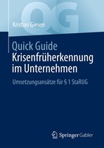 Quick Guide - Quick Guide Krisenfrüherkennung im Unternehmen