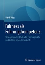 Fairness als Fuehrungskompetenz
