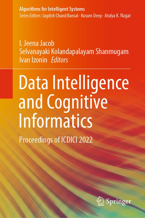 Algorithms for Intelligent Systems- Data Intelligence and Co ... - cover